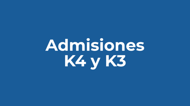 Admisiones K4 y K3